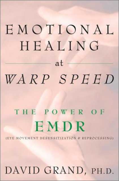 Harmony Books - Emotional Healing at Warp Speed: The Power of EMDR