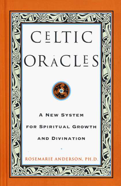 Harmony Books - Celtic Oracles: A New System for Spiritual Growth and Divination