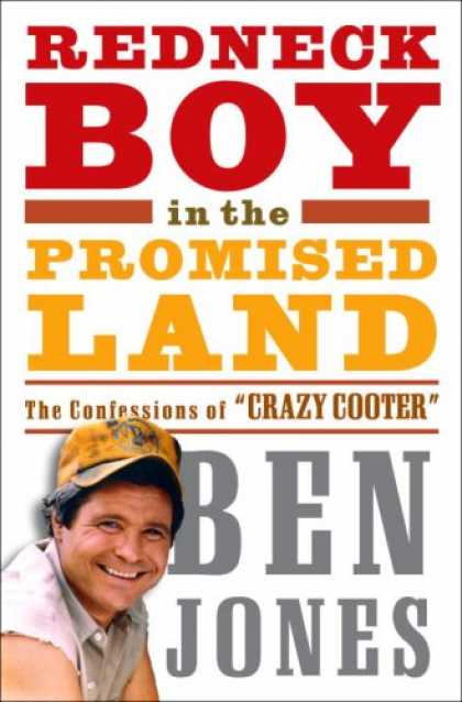 Harmony Books - Redneck Boy in the Promised Land: The Confessions of "Crazy Cooter"