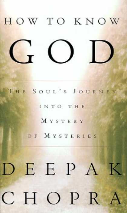 Harmony Books - How to Know God : The Soul's Journey into the Mystery of Mysteries