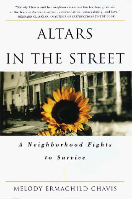 Harmony Books - Altars in the Street: A Neighborhood Fights to Survive