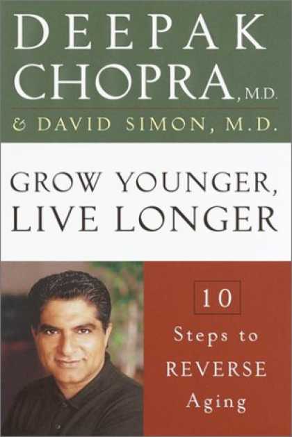 Harmony Books - Grow Younger, Live Longer: 10 Steps to Reverse Aging