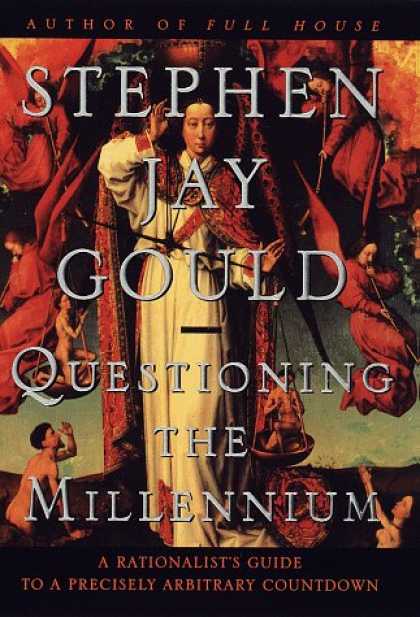 Harmony Books - Questioning the Millennium: A Rationalist's Guide to a Precisely Arbitrary Count