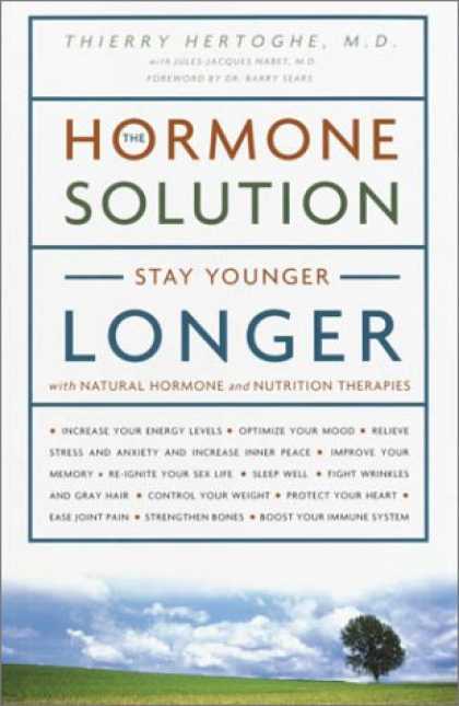 Harmony Books - The Hormone Solution: Stay Younger Longer with Natural Hormone and Nutrition The