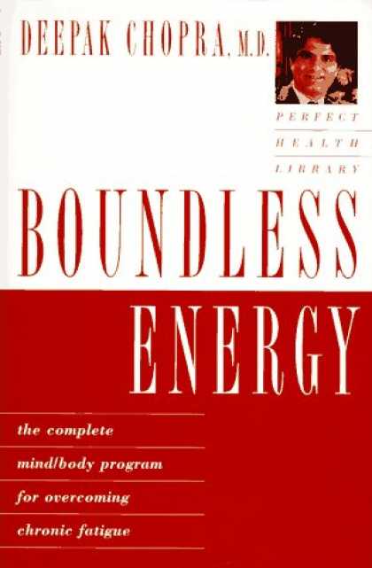 Harmony Books - Boundless Energy: The Complete Mind/Body Program for Overcoming Chronic Fatigue