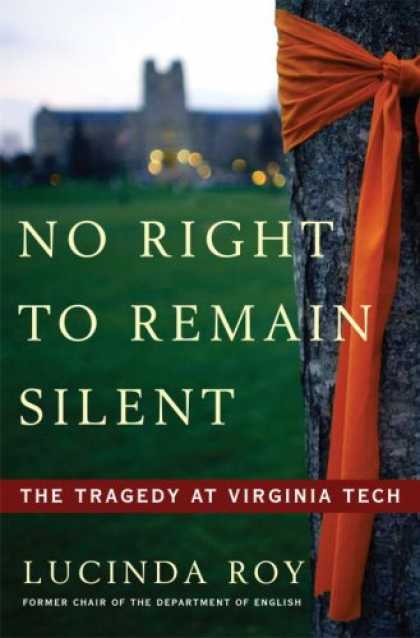 Harmony Books - No Right to Remain Silent: The Tragedy at Virginia Tech