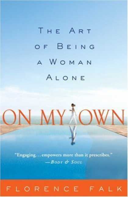 Harmony Books - On My Own: The Art of Being a Woman Alone
