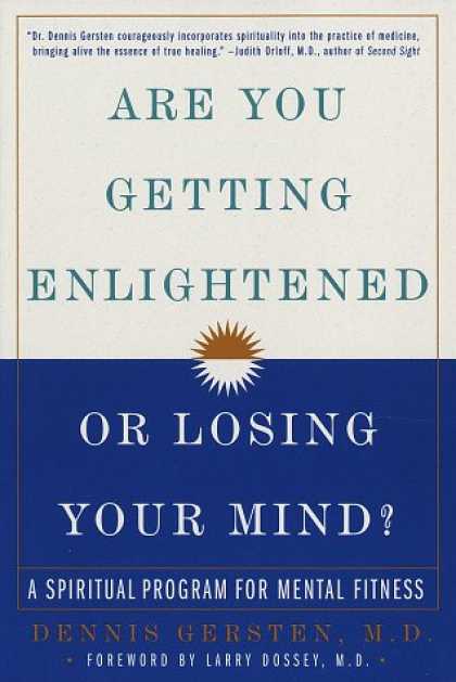 Harmony Books - Are You Getting Enlightened or Losing Your Mind?: A Spiritual Program for Mental