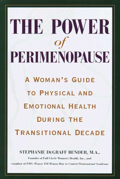 Harmony Books - The Power of Perimenopause : A Woman's Guide to Physical and Emotional Health Du