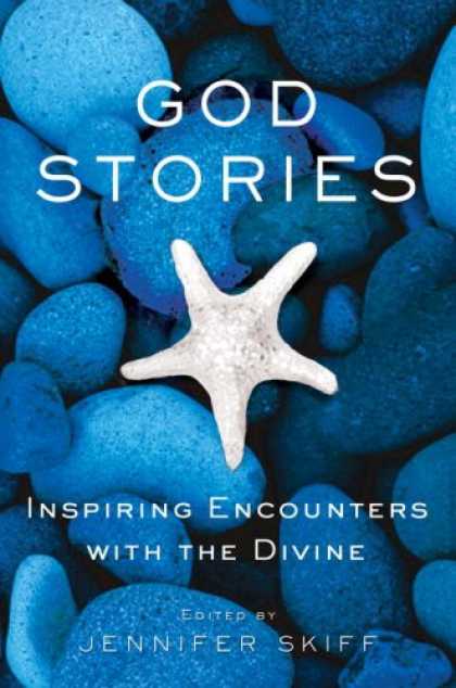 Harmony Books - God Stories: Inspiring Encounters with the Divine
