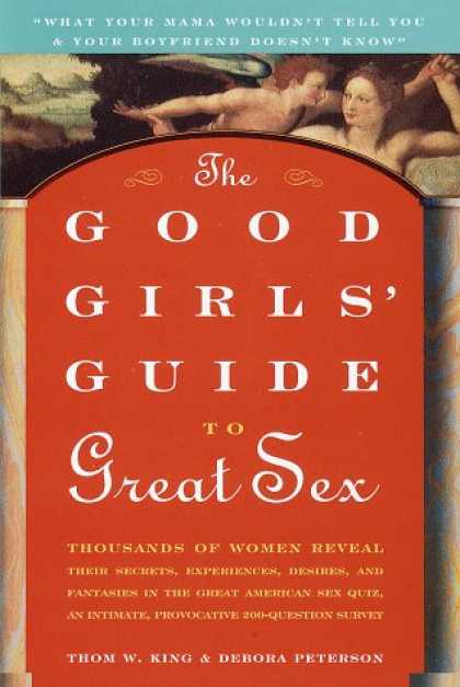 Harmony Books - The Good Girls' Guide to Great Sex