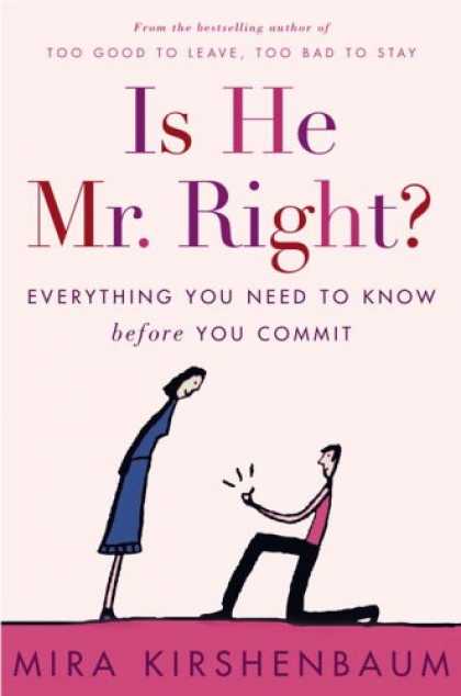 Harmony Books - Is He Mr. Right?: Everything You Need to Know Before You Commit