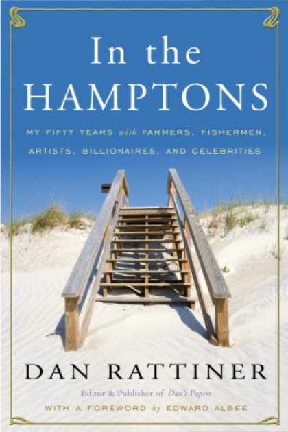Harmony Books - In the Hamptons: My Fifty Years with Farmers, Fishermen, Artists, Billionaires,
