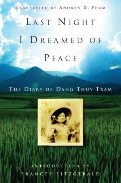 Harmony Books - Last Night I Dreamed of Peace: The Diary of Dang Thuy Tram