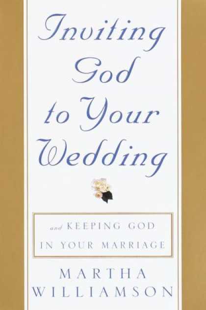 Harmony Books - Inviting God to Your Wedding: and Keeping God in Your Marriage