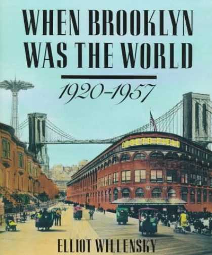 Harmony Books - When Brooklyn Was the World, 1920-1957