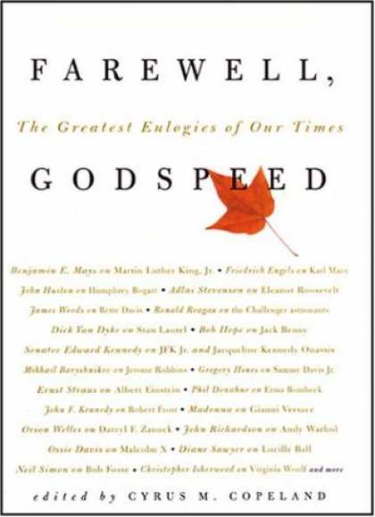 Harmony Books - Farewell, Godspeed: The Greatest Eulogies of Our Time