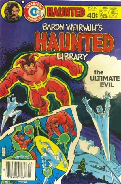 Haunted 50 - Charlton Comics - The Ultimate Evil - Baron Weirwulfs - No 50 - Jul
