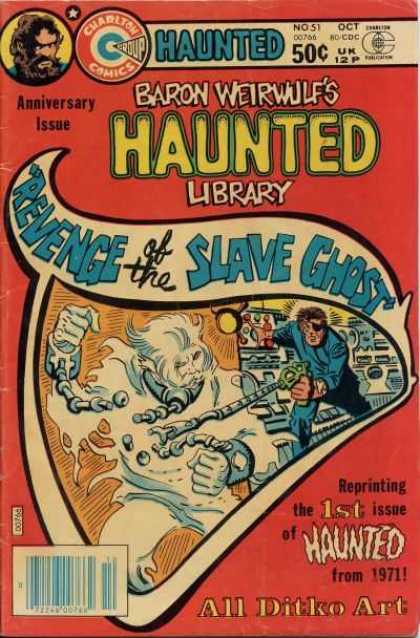 Haunted 51 - Baron Weirwulf - Revenge Of The Slave Ghost - Anniversary Issue - All Ditko Art - Battle