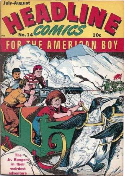 Headline Comics 14 - For The American Boy - Jr Rangers - Sled - Penguins - Gun
