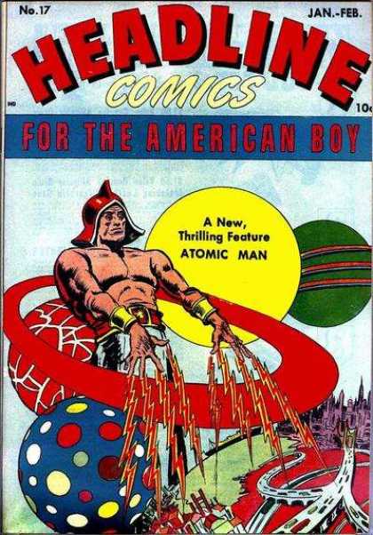 Headline Comics 17 - American Boy - Green Moon - Red Lightning - Highway - Atomic Man