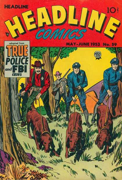 Headline Comics 59 - Woods - Police - Sheriff - Search Dogs - Fbi