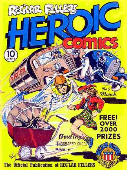 Heroic Comics 5 - Reglar Fellers - 10 Cents - March - Cars - Truck