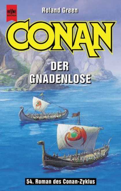 Heyne Books - Conan der Gnadenlose. 54. Roman des Conan- Zyklus.