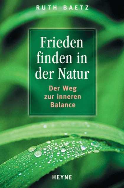 Heyne Books - Hazelden Meditationsbuch. Frieden finden in der Natur. Der Weg zur inneren Balan