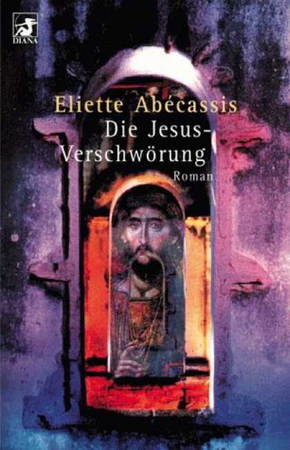 Heyne Books - Diana-Taschenbï¿½cher, Nr.79, Die Jesus-Verschwï¿½rung