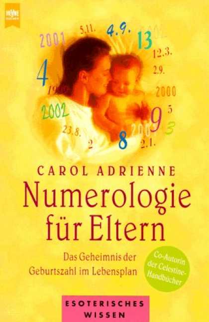 Heyne Books - Numerologie fï¿½r Eltern. Das Geheimnis der Geburtszahl im Lebensplan.