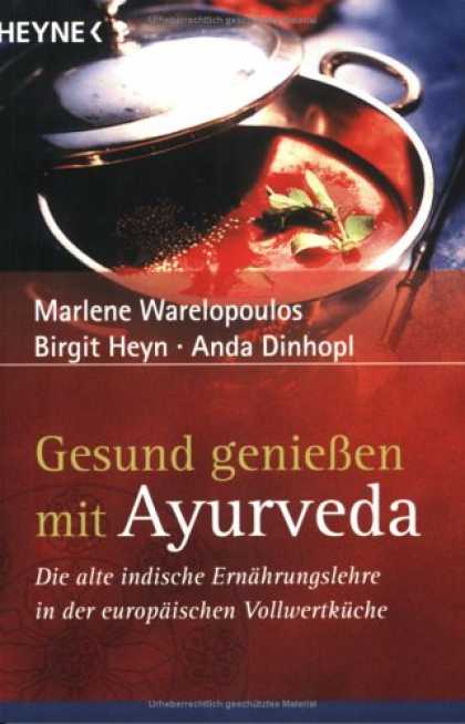 Heyne Books - Gesund genieï¿½en mit Ayurveda.