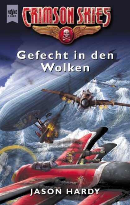 Heyne Books - Gefecht in den Wolken. Crimson Skies- Roman. ( Wings of Justice, 3.)