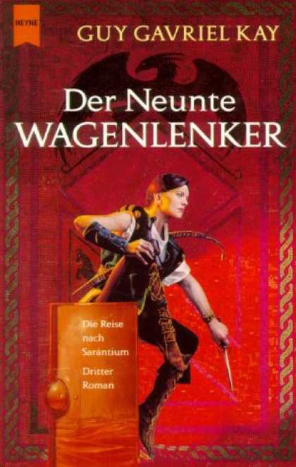 Heyne Books - Der neunte Wagenlenker. Die Reise nach Sarantium. Dritter Roman.