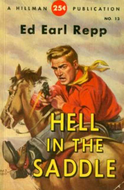 Hillman Books - Hell In the Saddle - Ed Earl Repp