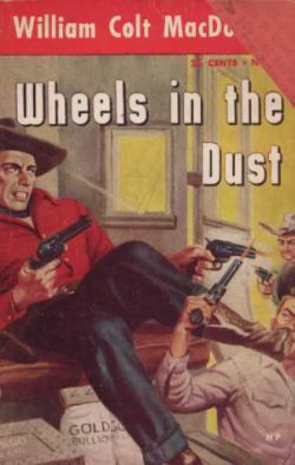Hillman Books - Wheels In the Dust - William Colt Macdonald