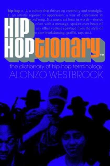 Hip Hop Books - Hip Hoptionary TM: The Dictionary of Hip Hop Terminology