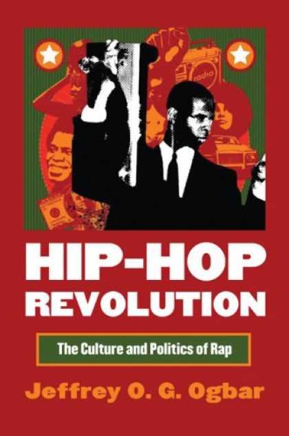 Hip Hop Books - Hip-Hop Revolution: The Culture and Politics of Rap (Cultureamerica)