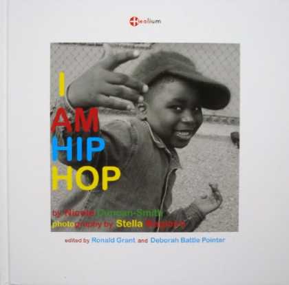 Hip Hop Books - I Am Hip Hop
