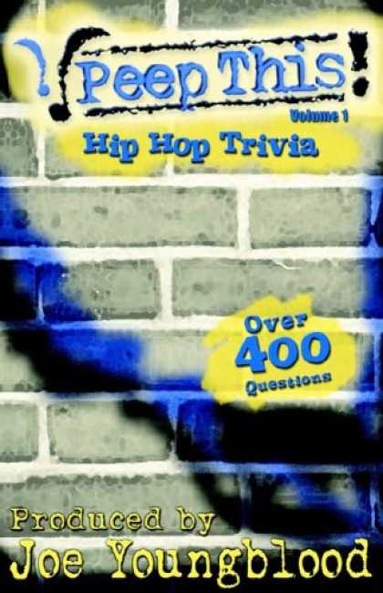 Hip Hop Books - Peep This! Hip Hop Trivia