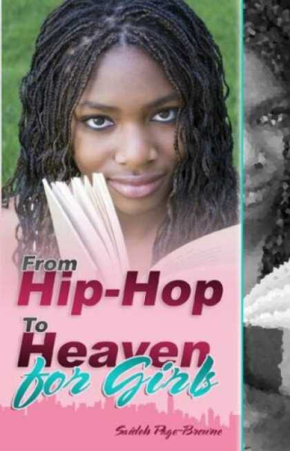 Hip Hop Books - From Hip-Hop to Heaven for Girls