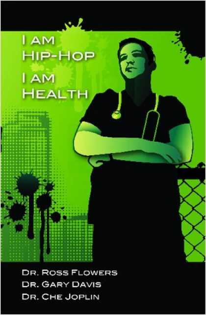 Hip Hop Books - I am Hip Hop, I am Health
