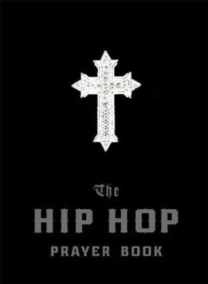 Hip Hop Books - The Hip Hop Prayer Book