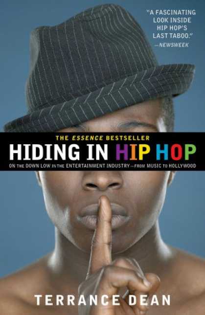 Hip Hop Books - Hiding in Hip Hop: On the Down Low in the Entertainment Industry--from Music to