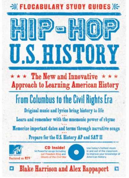 Hip Hop Books - Hip-Hop U.S. History: The New and Innovative Approach to Learning American Histo