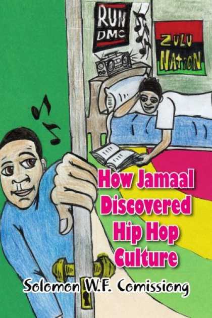Hip Hop Books - How Jamaal Discovered Hip Hop Culture