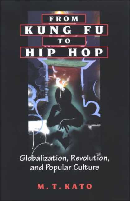 Hip Hop Books - From Kung Fu to Hip Hop: Globalization, Revolution, and Popular Culture (Suny Se