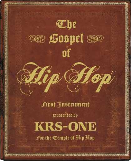 Hip Hop Books - The Gospel of Hip Hop: The First Instrument