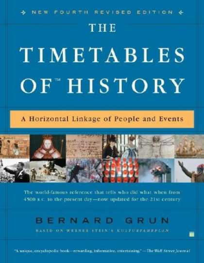 History Books - The Timetables of History: A Horizontal Linkage of People and Events