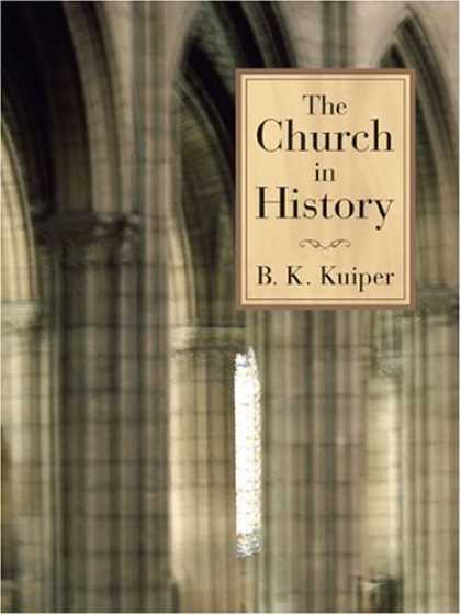History Books - The Church in History